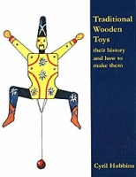 Traditional Wooden Toys: Their History and How to Make Them артикул 6067d.